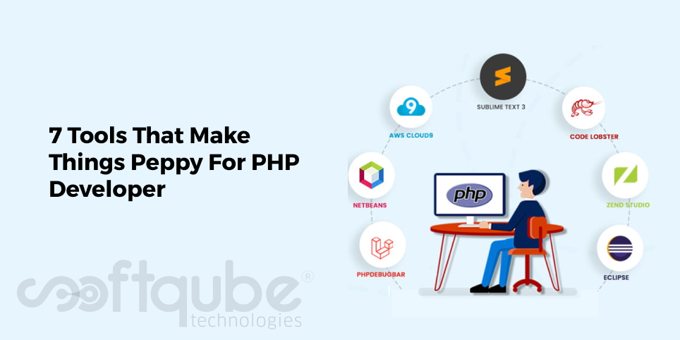 7 Tools That Make Things Peppy For PHP Developer