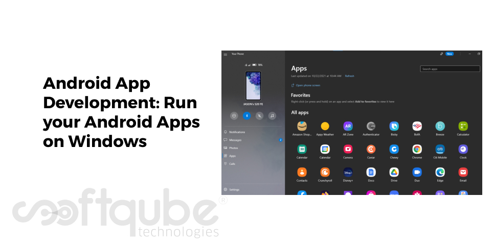 Android App Development: Run your Android Apps on Windows