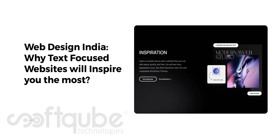 Web Design India: Why Text Focused Websites will Inspire you the most?