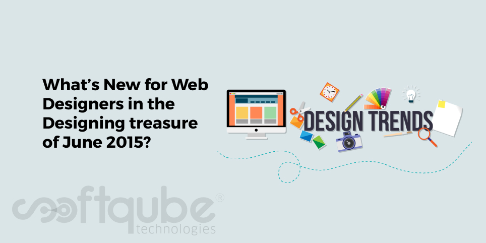 What’s New for Web Designers in the Designing treasure of June 2015?