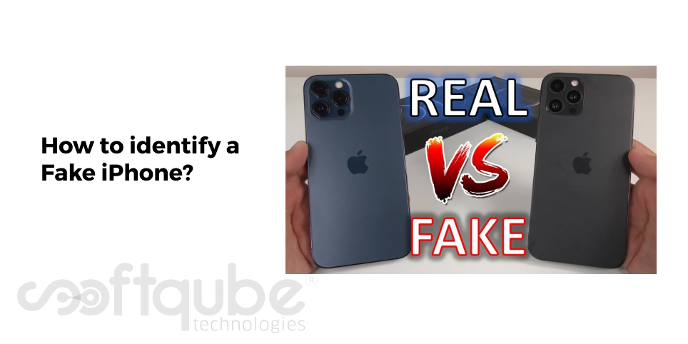 How to identify a Fake iPhone?