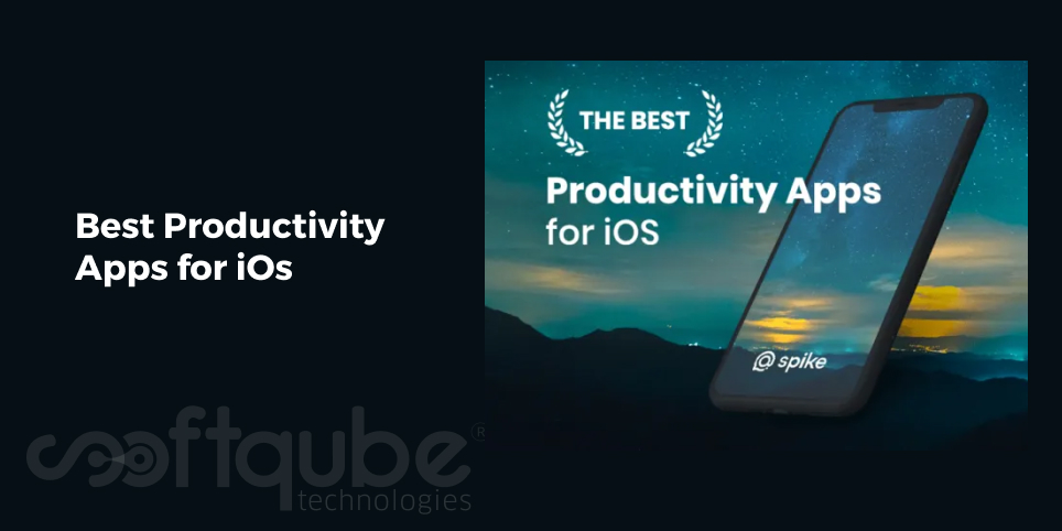 Best Productivity Apps for iOs