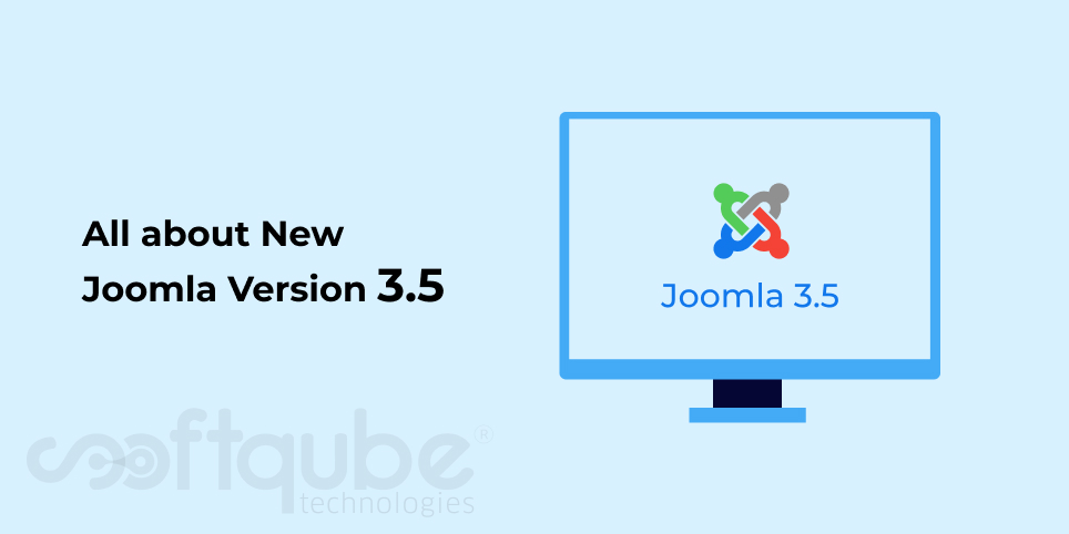 All about New Joomla Version 3.5