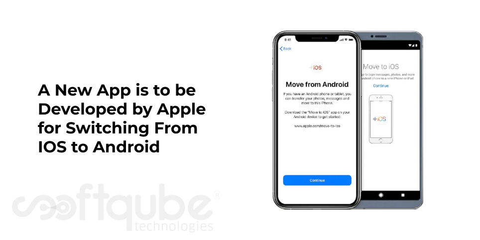A New App is to be Developed by Apple for Switching From IOS to Android