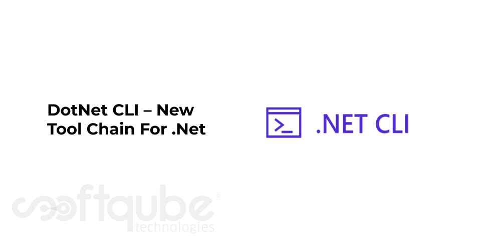 DotNet CLI – New Tool Chain For .Net