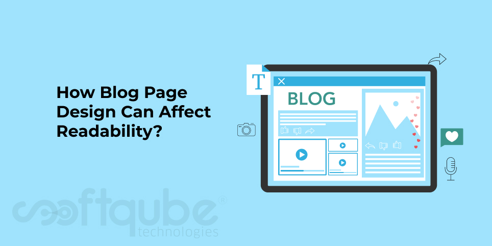 How Blog Page Design Can Affect Readability?