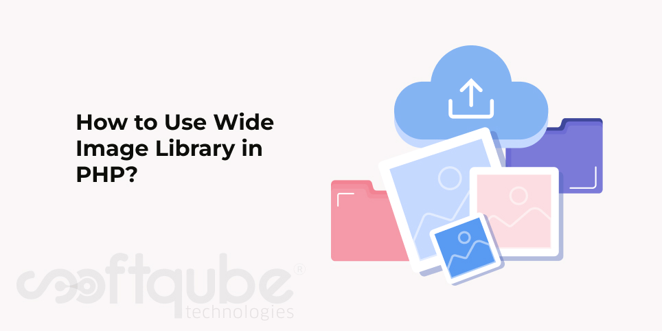 How to Use Wide Image Library in PHP?