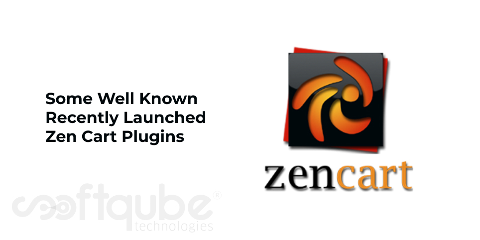Some Well Known Recently Launched Zen Cart Plug-Ins