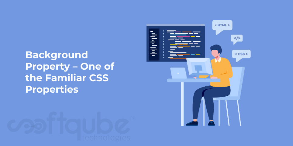 Background Property – One of the Familiar CSS Properties