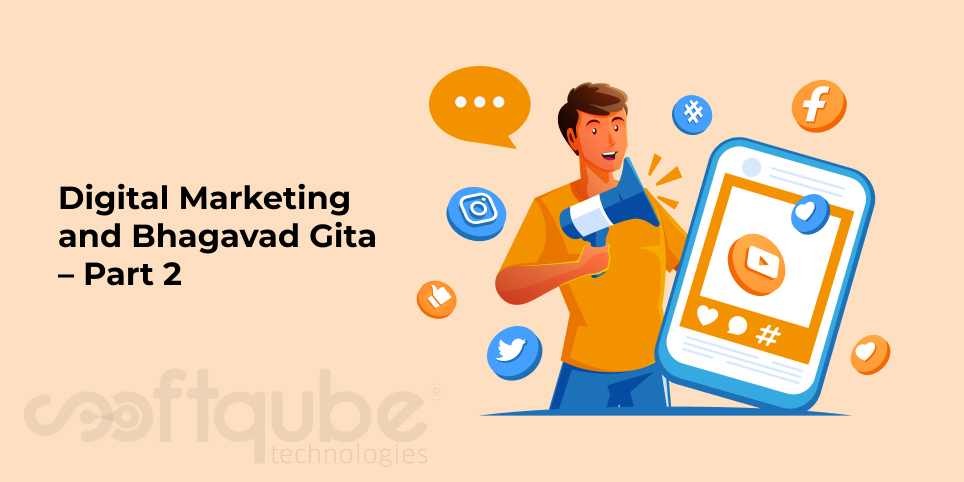 Digital Marketing and Bhagavad Gita – Part 2
