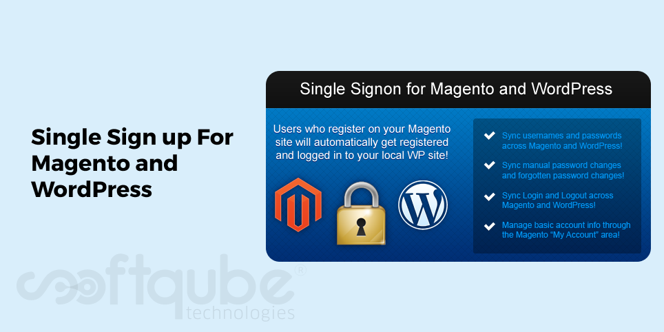 Single Sign up For Magento and WordPress
