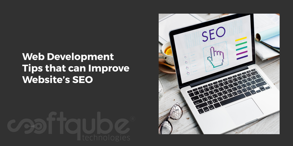 Web Development Tips that can Improve Website’s SEO
