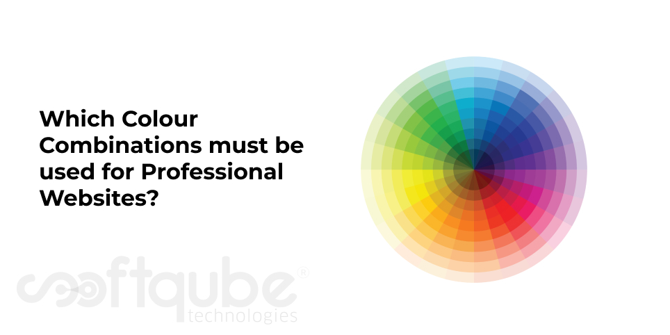 Which Colour Combinations must be used for Professional Websites?