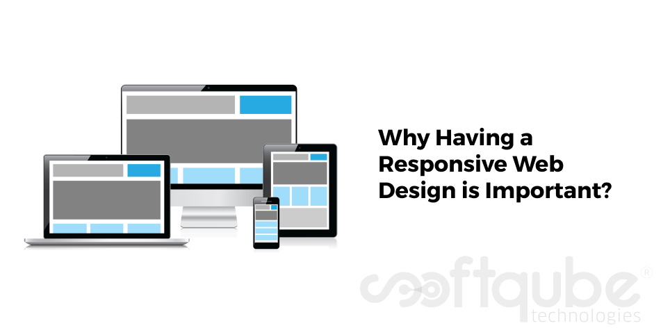 Why Having a Responsive Web Design is Important?