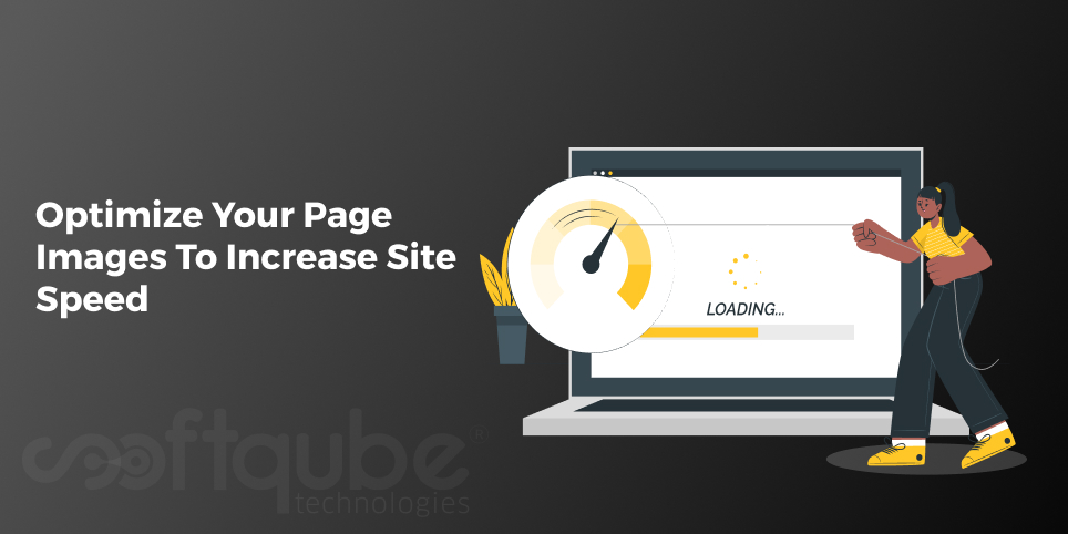 Optimize Your Page Images To Increase Site Speed