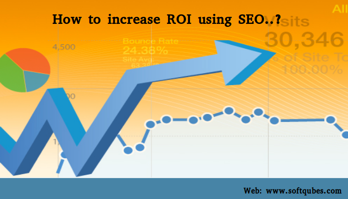 Increase ROI using SEO