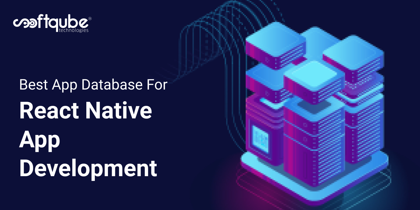 Best App Database For React Native App Development