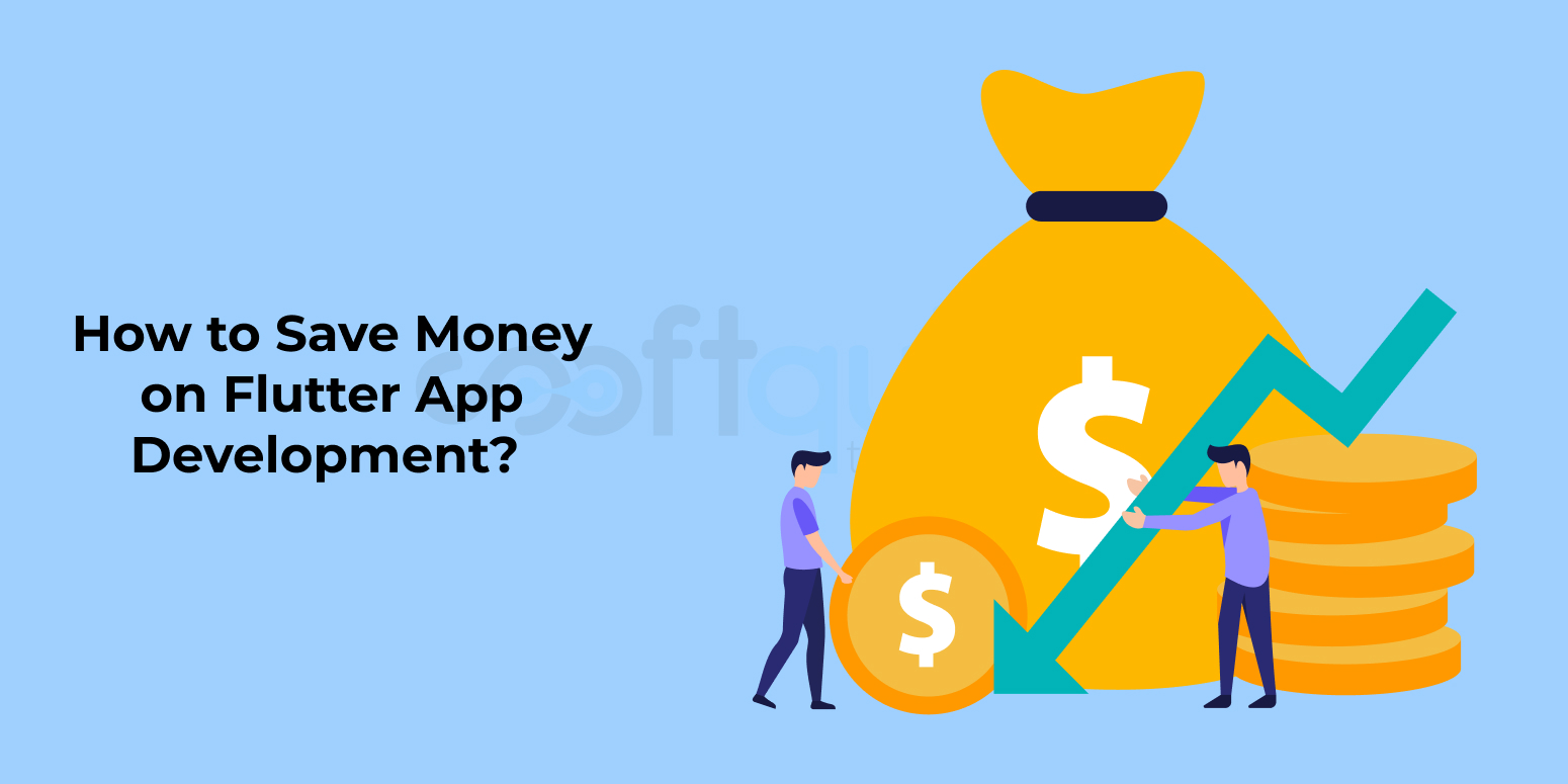 how-to-save-money-on-flutter-app-development